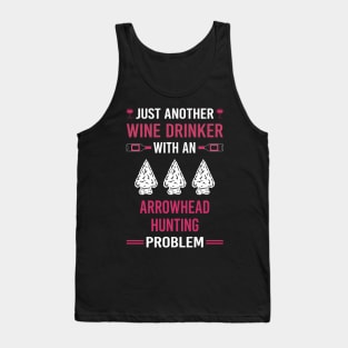 Wine Drinker Arrowhead Hunter Hunting Arrowheads Tank Top